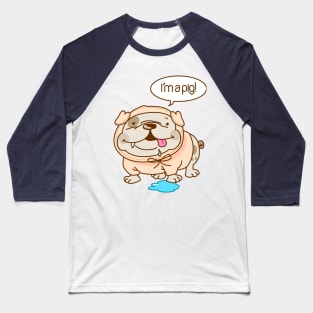 Bulldog - pig Baseball T-Shirt